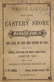 Cover of: Price list of the Eastern Shore Nurseries: for fall of 1894 and spring of 1895