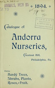 Cover of: Catalogue of Andorra Nurseries: choice hardy trees, shrubs, plants, roses, and fruit