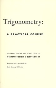 Cover of: Trigonometry: a practical course by Norman A. Crowder
