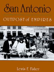 Cover of: San Antonio by Lewis F. Fisher