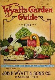 Cover of: Wyatt's garden guide