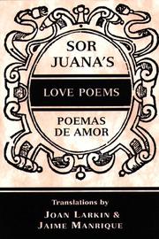 Sor Juana's love poems by Sister Juana Inés de la Cruz