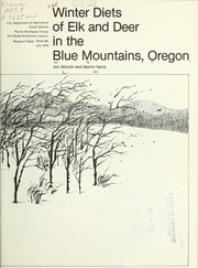 Cover of: Winter diets of elk and deer in the Blue Mountains, Oregon