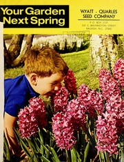 Cover of: Your garden next spring by Wyatt-Quarles Seed Company