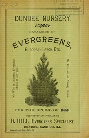 Cover of: Catalogue of evergreens, European larch, etc: for the spring of 1893