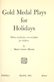 Cover of: Gold medal plays for holidays by Helen Louise Miller Gotwalt
