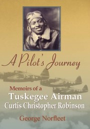 A Pilot's Journey by George Norfleet
