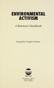 Cover of: Environmental activism by Jacqueline Vaughn