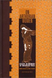 On Arthurian women by Fiona Tolhurst