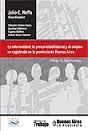 Cover of: La informalidad, la precariedad laboral y el empleo no registrado en la provincia de Buenos Aires by Neffa, Julio C. (coord).