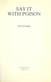 Cover of: Say it with poison by Ann Granger