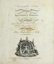 Cover of: Iconographia Scotica, or, Portraits of illustrious persons of Scotland: engraved from the most authentic paintings, &c : with short biographical notices
