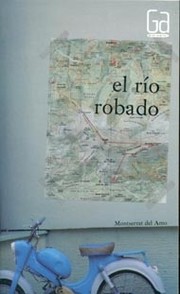 Cover of: El rio robado by 