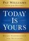 Cover of: Today is Yours