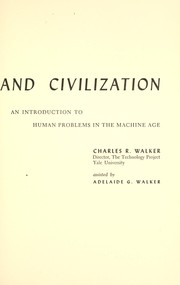 Cover of: Modern technology and civilization: an introduction to human problems in the machine age