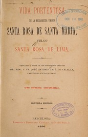 Cover of: Vida portentosa de la esclarecida virgen Santa Rosa de Santa Mari a, vulgo Santa Rosa de Lima by Jose  Antonio Cata  de Calella