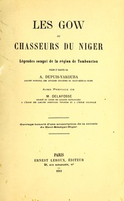 Cover of: Les gow ou chasseurs du Niger: légendes songaï de la région de Tombouctou