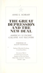 Cover of: The Great Depression and the New Deal: America's economic collapse and recovery
