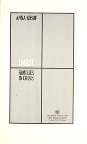 Cover of: Incest : families in crisis