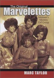 The original Marvelettes by Marc Taylor