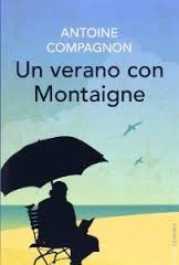 Cover of: Un verano con Montaigne
