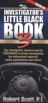 Cover of: The investigator's little black book 3 by Robert Scott