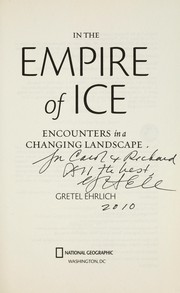 Cover of: In the empire of ice by Gretel Ehrlich