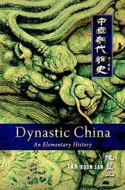 Cover of: Dynastic China: An Elementary History by 