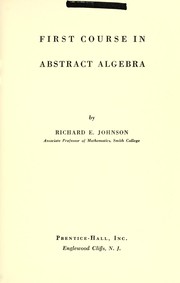 Cover of: First course in abstract algebra