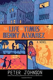 Cover of: The Life and Times of Benny Alvarez