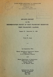 Cover of: Advance report on the sedimentation survey of West Frankfort Reservoir, West Frankfort, Illinois, August 19-September 12, 1936