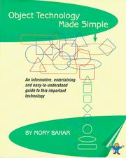 Cover of: Object technology made simple by Mory Bahar