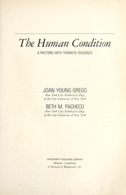 Cover of: The human condition by Joan Young Gregg