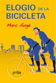 Elogio de la bicicleta by Marc Augé