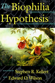 Cover of: The Biophilia Hypothesis by 