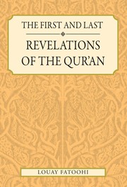 Cover of: The First and Last Revelations of the Qur’an by 