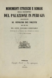 Cover of: Monumenti etruschi e romani della necropoli del Palazzone in Perugia: circostanti al sepolcro dei Volunni