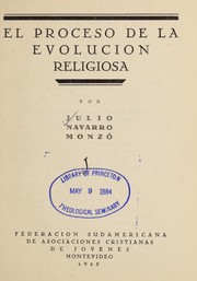 Cover of: El proceso de la evolucio n religiosa by Julio Navarro Monzo 