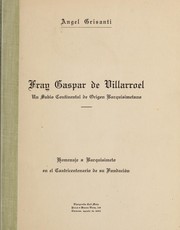 Cover of: Fray Gaspar de Villarroel: un sabio prelado continental de origen barquisimetano