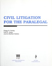 Cover of: Civil litigation for the paralegal