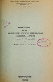 Cover of: Advance report on the sedimentation survey of Greenbelt Lake, Greenbelt, Maryland, January 27-February 8, 1938