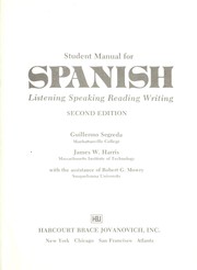 Cover of: Student manual for Spanish: Listening, speaking, reading, writing