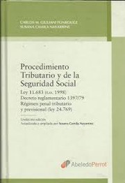 Procedimiento tributario y de la seguridad social by Giuliani Fonrouge, Carlos M., Navarrine, Susana Camila