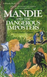 Cover of: Mandie and the dangerous imposters by Lois Gladys Leppard