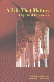 Cover of: A Life That Matters - A Spiritual Experience by 