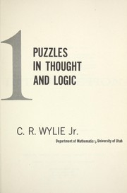 Cover of: 101 puzzles in thought and logic by C. Ray Wylie