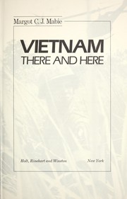 Cover of: Vietnam, there and here