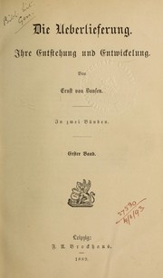 Cover of: Die Ueberlieferung: ihre Entstehung und Entwickelung