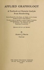 Cover of: Applied graphology by Albert J. Smith