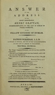Cover of: An answer to the address of the Right Honourable Henry Grattan by Patrick Duigenan